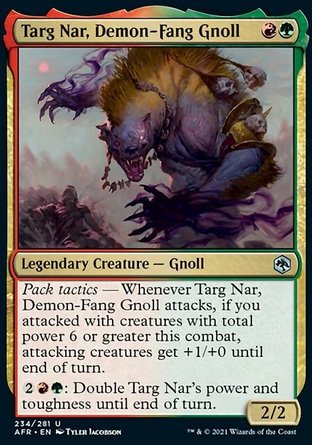 【ENG】《魔齒豺狼人塔格納/Targ Nar, Demon-Fang Gnoll》[被遺忘國度戰記]