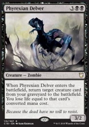 【ENG】《非瑞克西亞考掘怪/Phyrexian Delver》[指揮官2018]