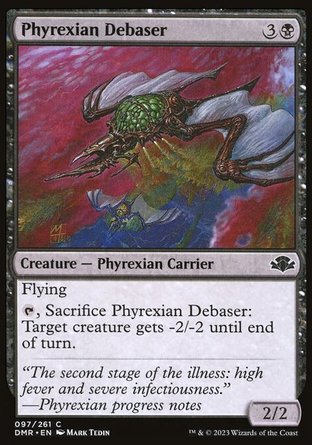 【ENG】《非瑞克西亞貶者/Phyrexian Debaser》[多明納里亞：重製版]