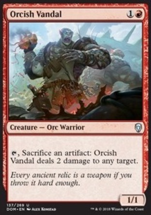 【JPN】《莽撞半獸人/Orcish Vandal》[多明納里亞]