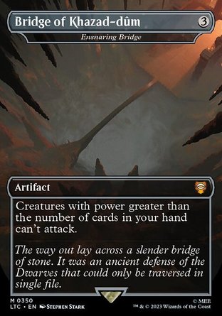 【ENG】 ☆Foil☆ 《陷阱橋/Ensnaring Bridge》[中土世界傳奇指揮官]
