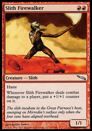 【JPN】《火行斯立茲/Slith Firewalker》[秘羅地]