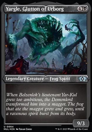【ENG】 ☆蝕刻閃☆ 《烏爾博格吞蛙雅骨爾/Yargle, Glutton of Urborg》[多重宇宙傳奇]