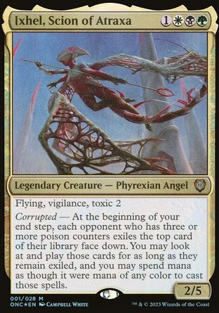 【ENG】《亞崔夏賦使伊歇兒/Ixhel, Scion of Atraxa》[萬界歸一指揮官]