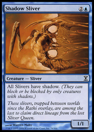 【JPN】《幽影裂片妖/Shadow Sliver》[時間漩渦]